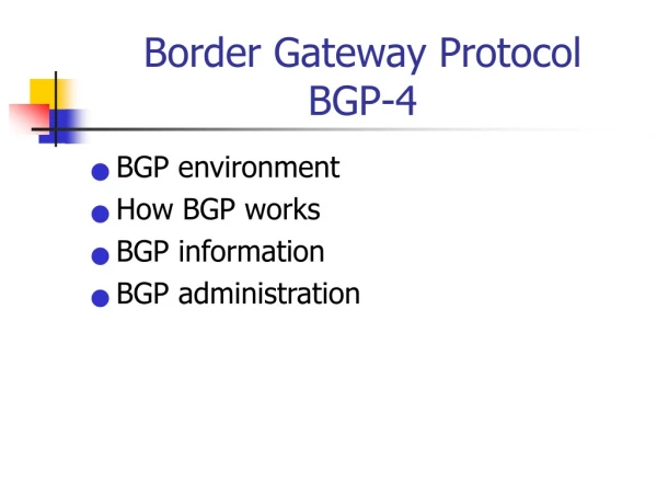 Border Gateway Protocol BGP-4