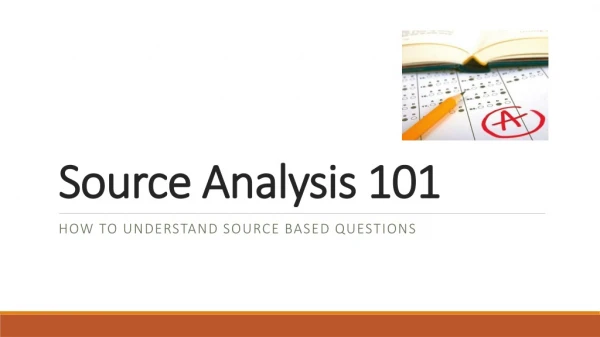 Source Analysis 101