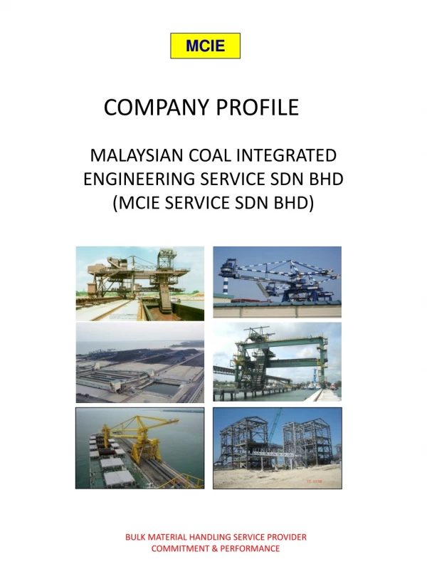 MALAYSIAN COAL INTEGRATED ENGINEERING SERVICE SDN BHD (MCIE SERVICE SDN BHD)