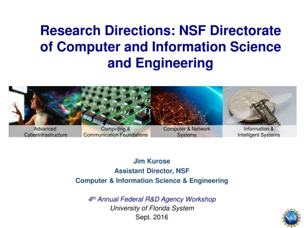 Research Directions: NSF Directorate of Computer and Information Science and Engineering