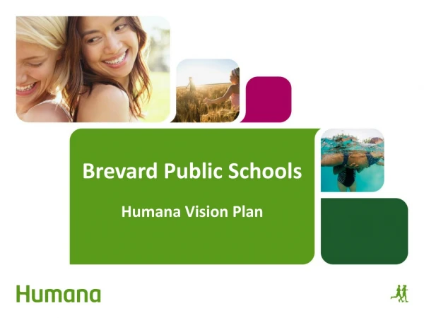 Brevard Public Schools Humana Vision Plan
