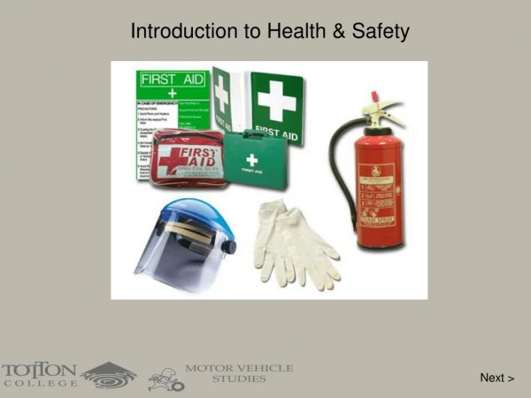 Introduction to Health &amp; Safety