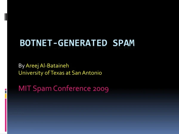 Botnet-generated Spam