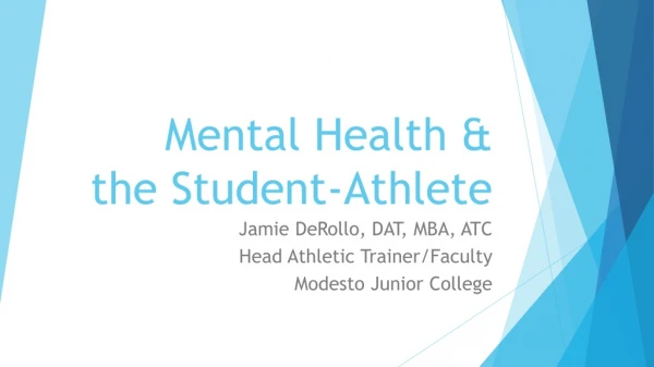Mental Health &amp; the Student-Athlete