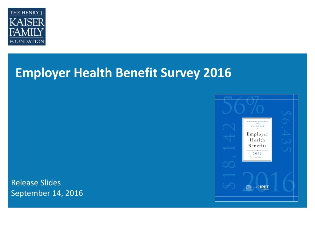 employer health benefit survey 2016