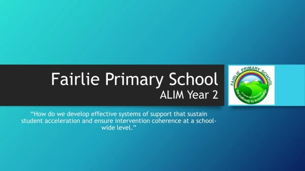 Fairlie Primary School ALIM Year 2