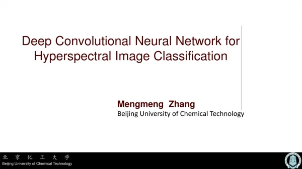 Deep Convolutional Neural Network for Hyperspectral Image Classification