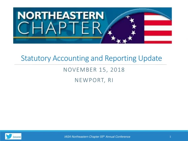 Statutory Accounting and Reporting Update