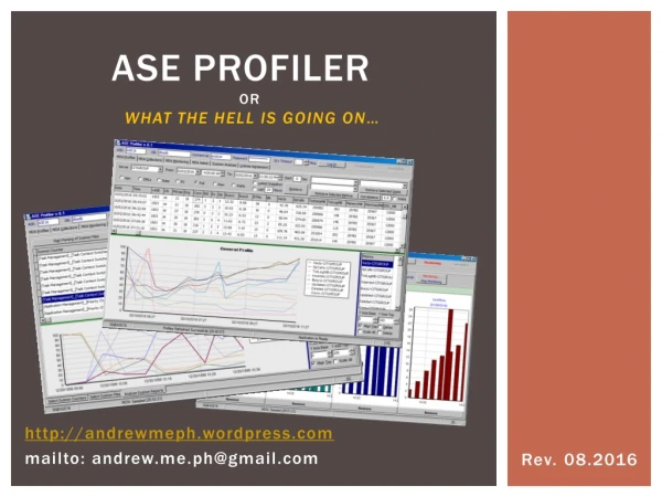 ASE profiler or what the hell is going on…