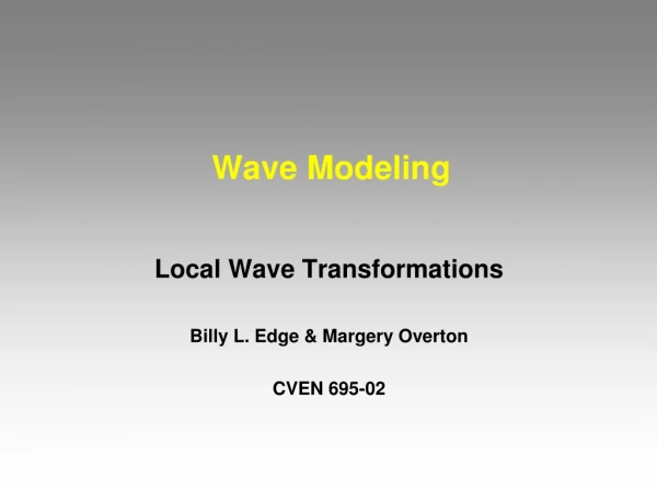 Wave Modeling
