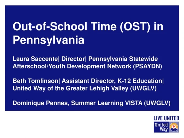 Out-of-School Time (OST) in Pennsylvania