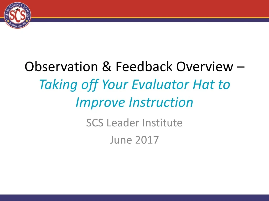 observation feedback overview taking off your evaluator hat to improve instruction