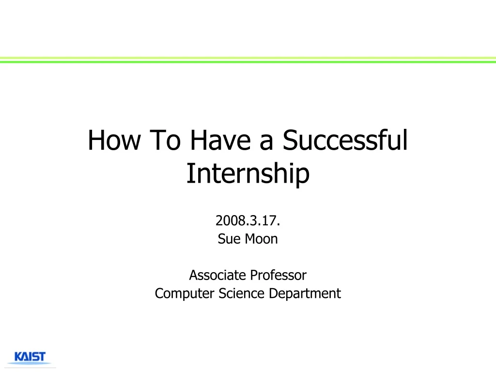 how to have a successful internship