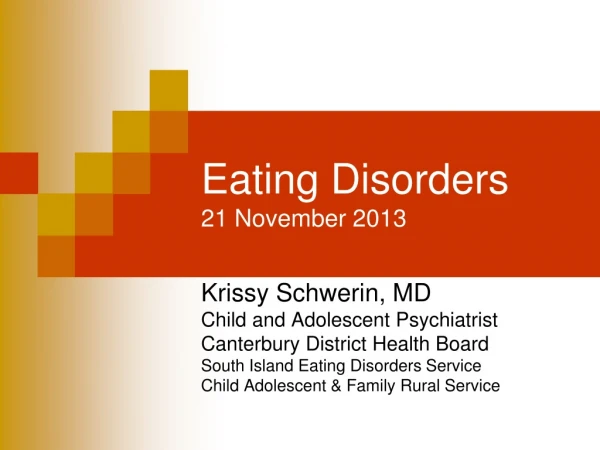 Eating Disorders 21 November 2013