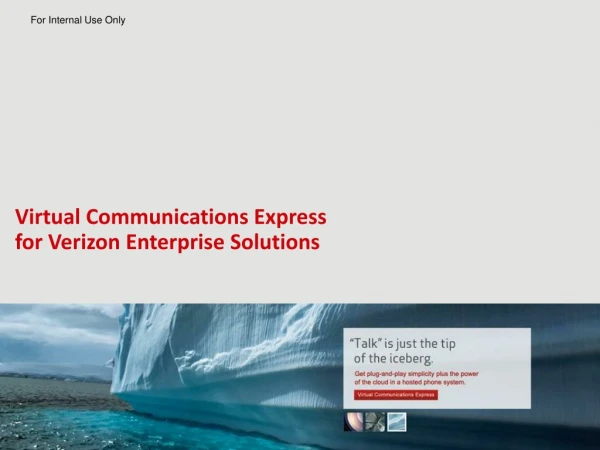 Virtual Communications Express for Verizon Enterprise Solutions