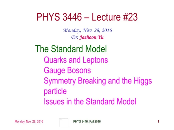 PHYS 3446 – Lecture #23