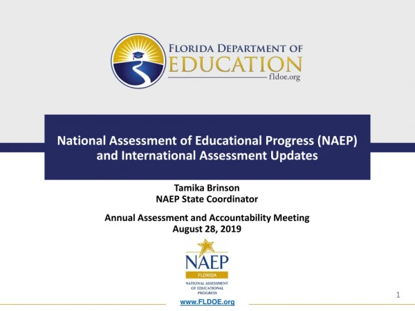 National Assessment of Educational Progress (NAEP) and International Assessment Updates