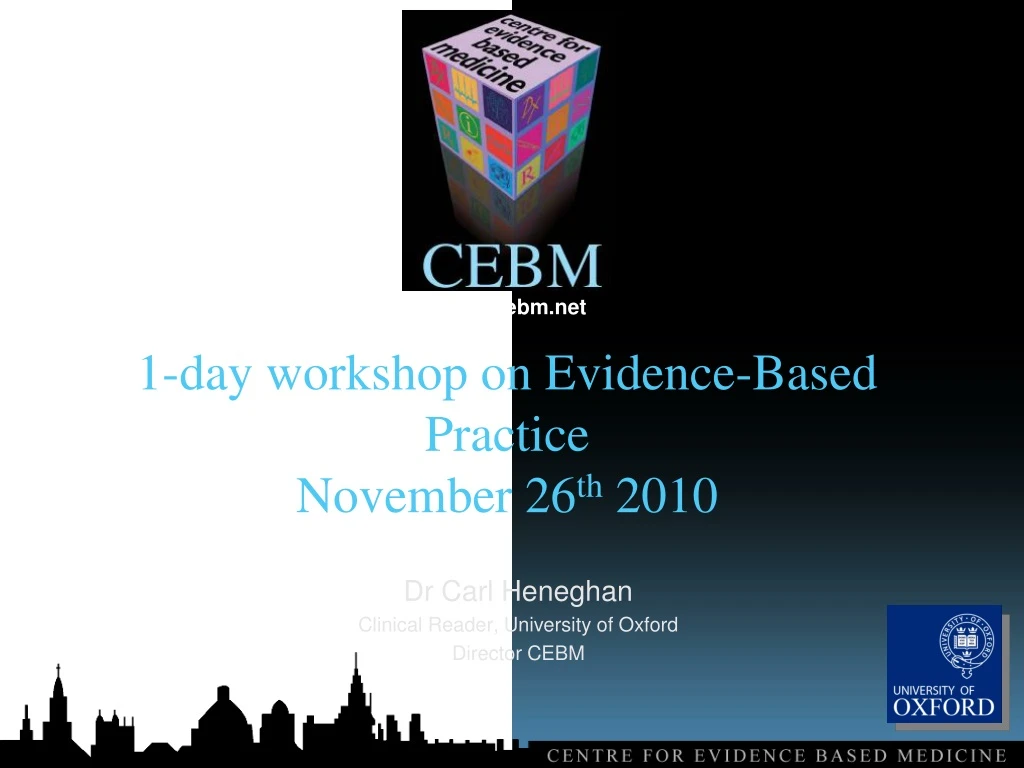 1 day workshop on evidence based practice november 26 th 2010