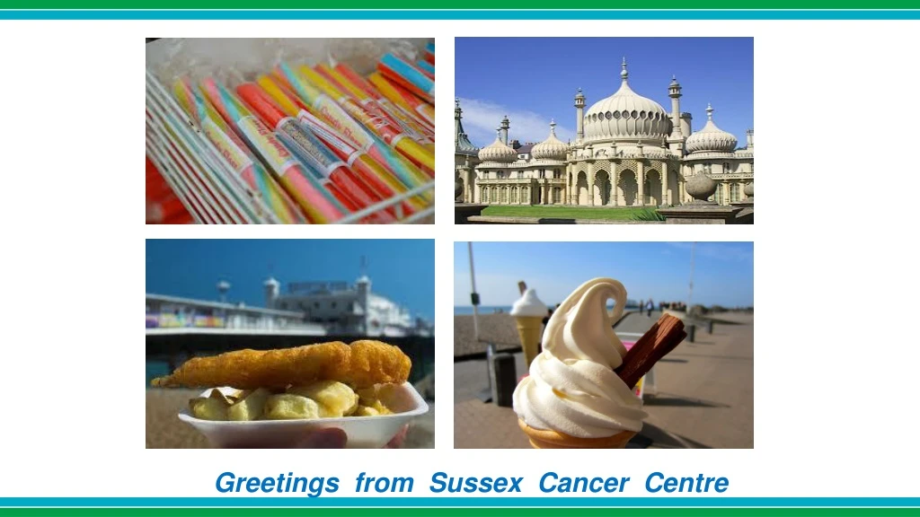 greetings from sussex cancer centre