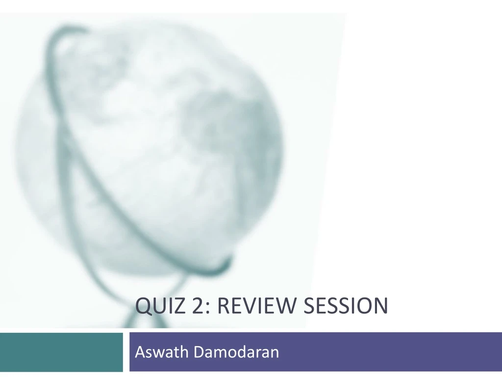 quiz 2 review session