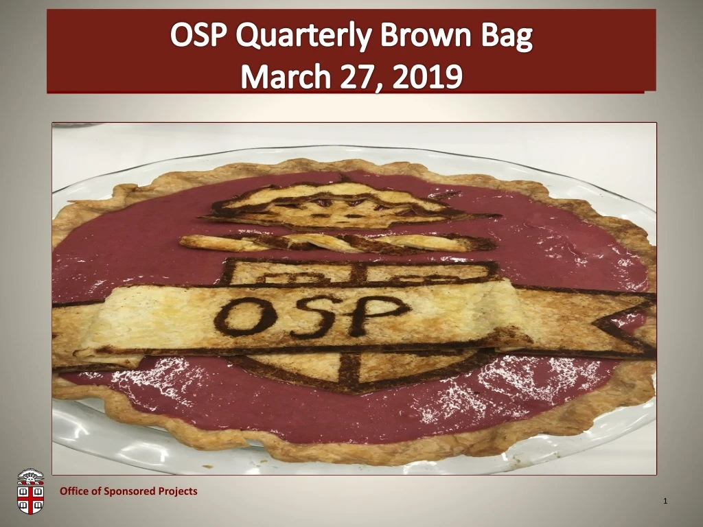 osp quarterly brown bag march 27 2019
