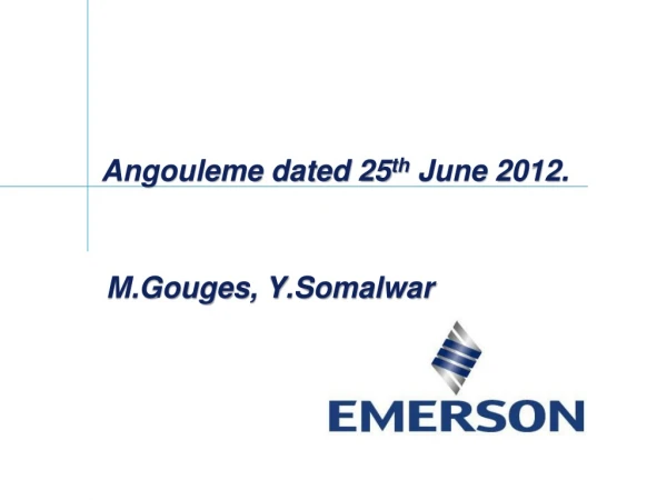 Angouleme dated 25 th June 2012.