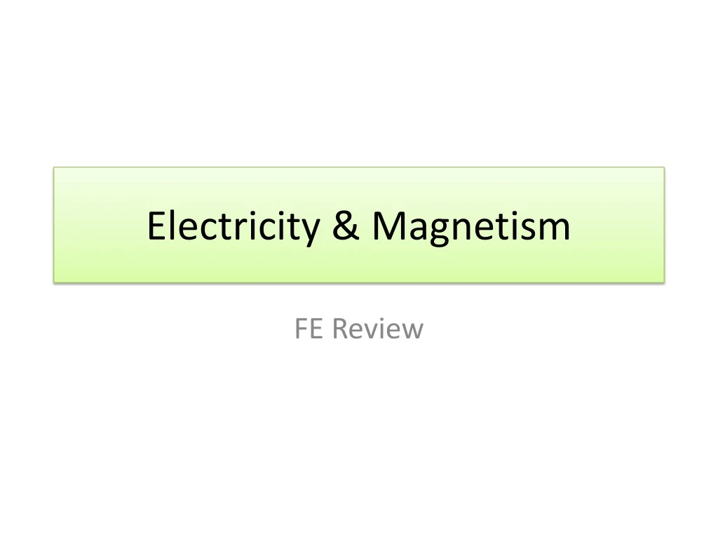 electricity magnetism