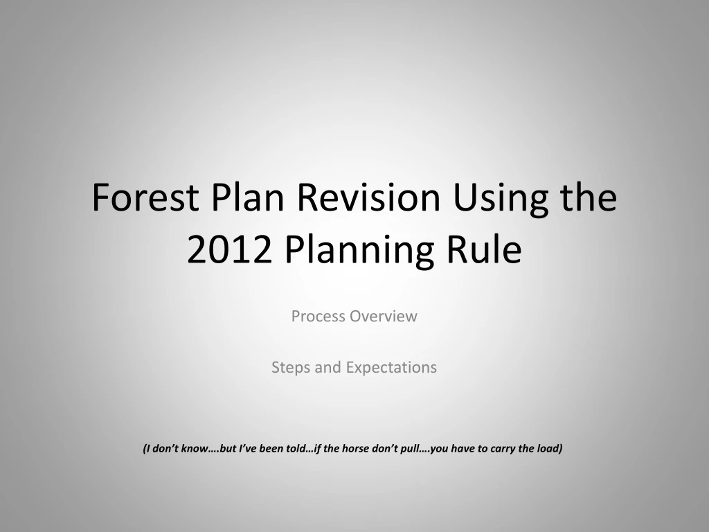 forest plan revision using the 2012 planning rule