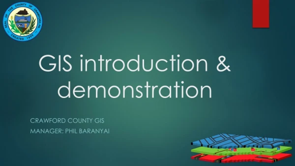 GIS introduction &amp; demonstration