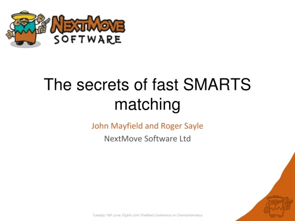 The secrets of fast SMARTS matching