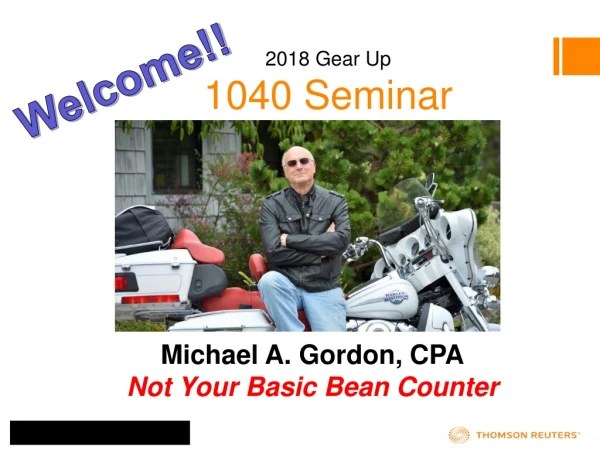 Michael A. Gordon, CPA Not Your Basic Bean Counter