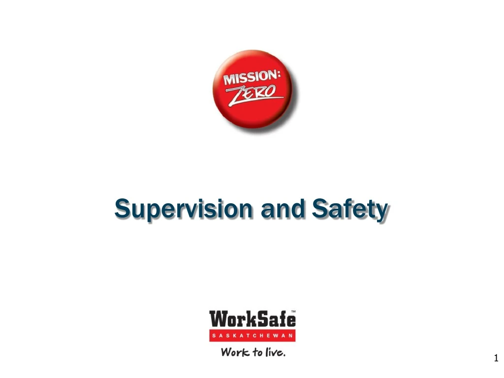 supervision and safety