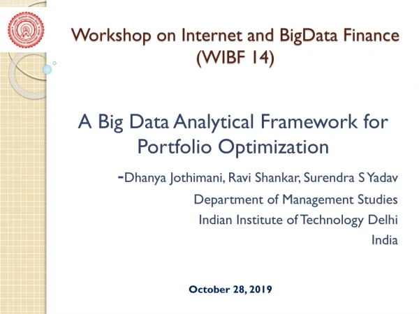 Workshop on Internet and BigData Finance (WIBF 14)