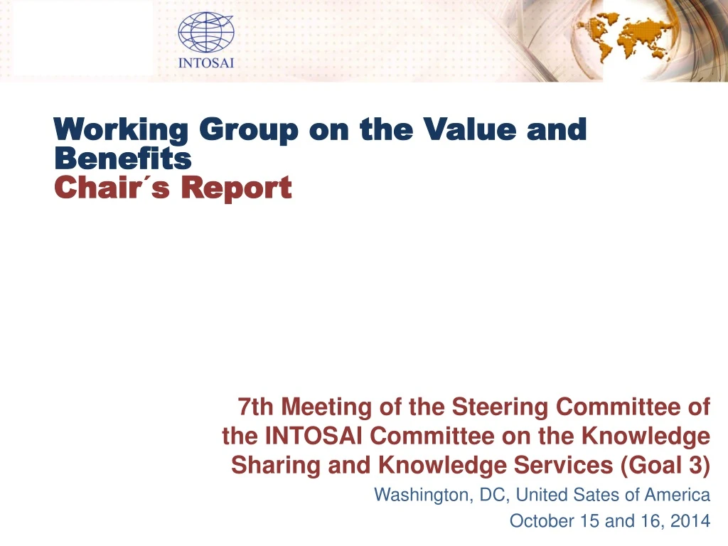 working group on the value and benefits chair