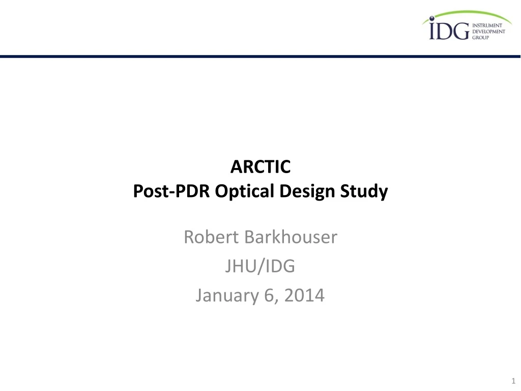 arctic post pdr optical design study