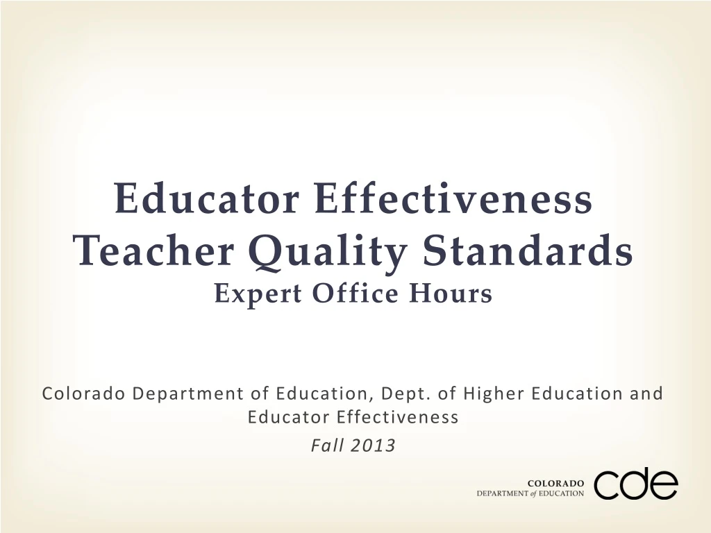 educator effectiveness teacher quality standards expert office hours