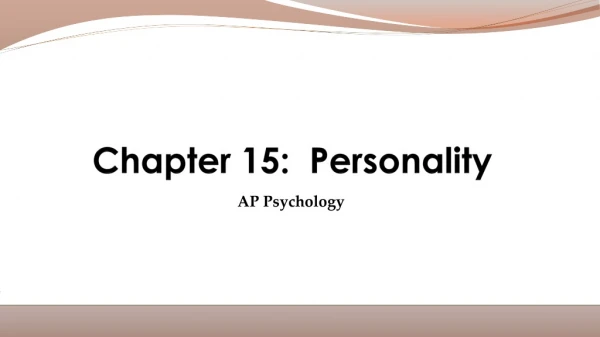 Chapter 15: Personality