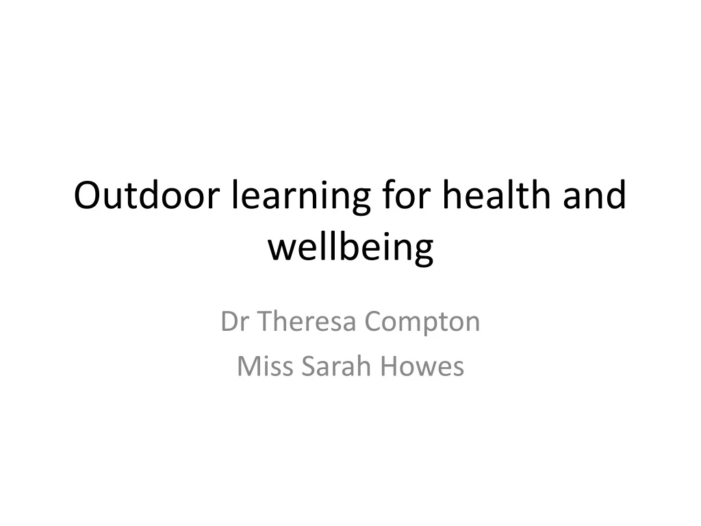 outdoor learning for health and wellbeing