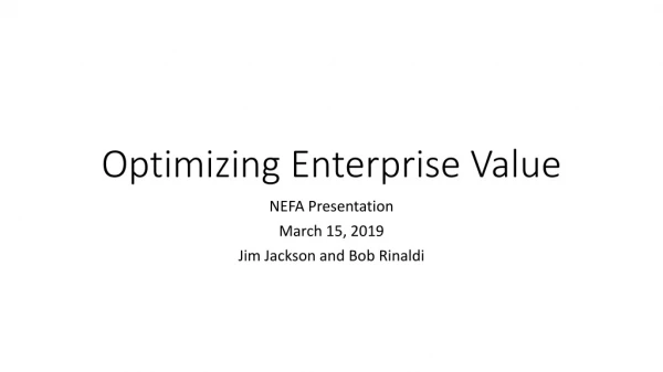Optimizing Enterprise Value