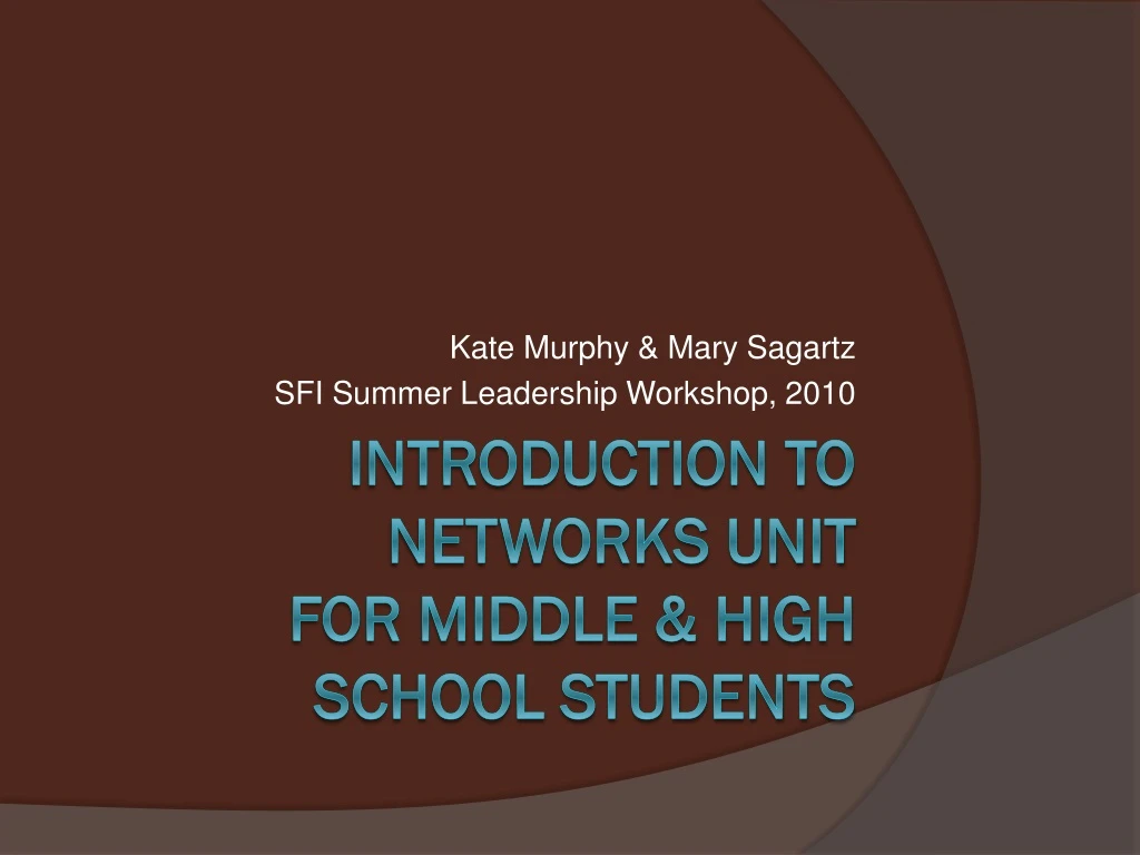 kate murphy mary sagartz sfi summer leadership workshop 2010