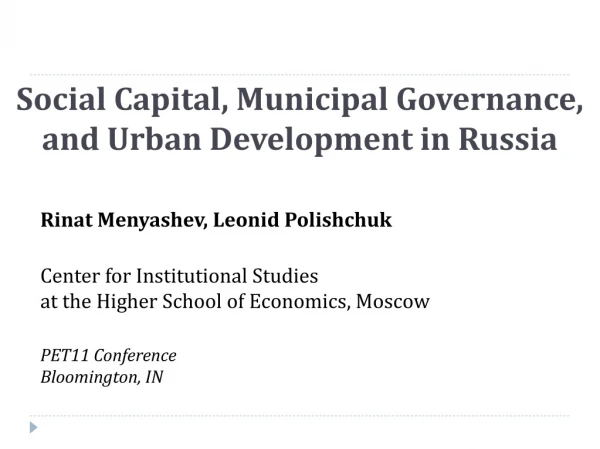 Social Capital, Municipal Governance, and Urban Development in Russia