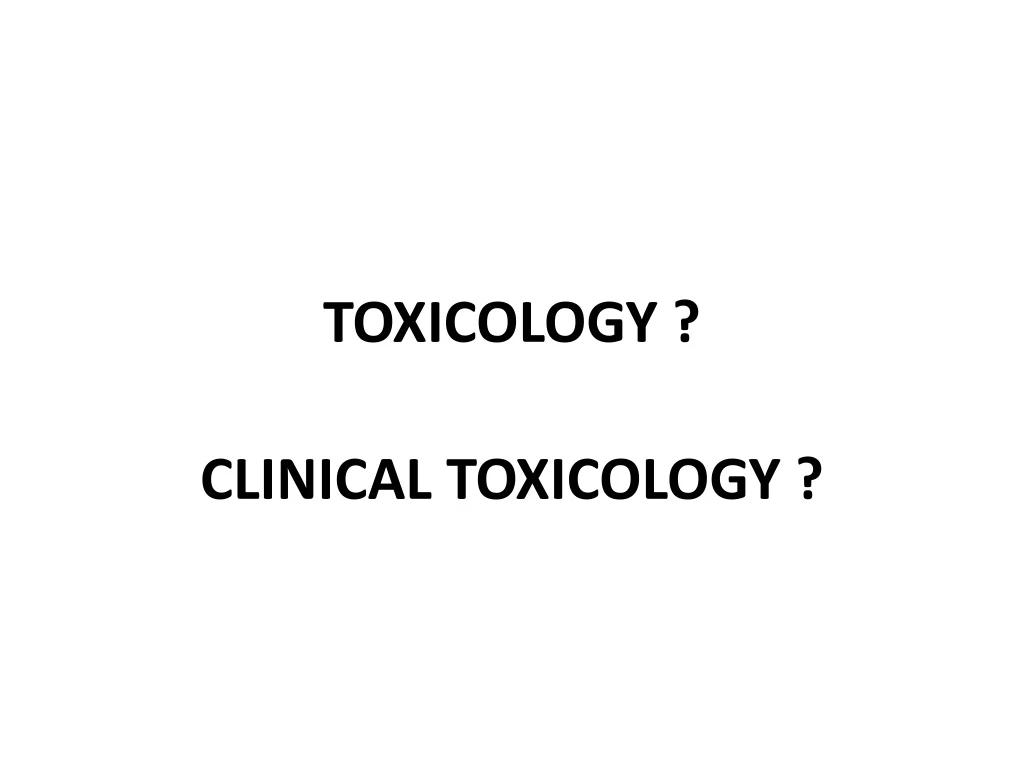 toxicology