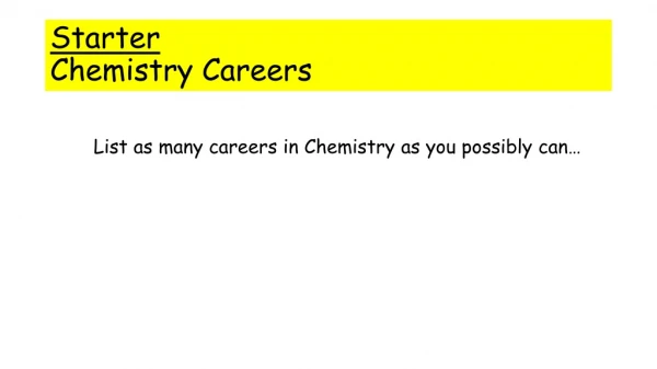 Starter Chemistry Careers