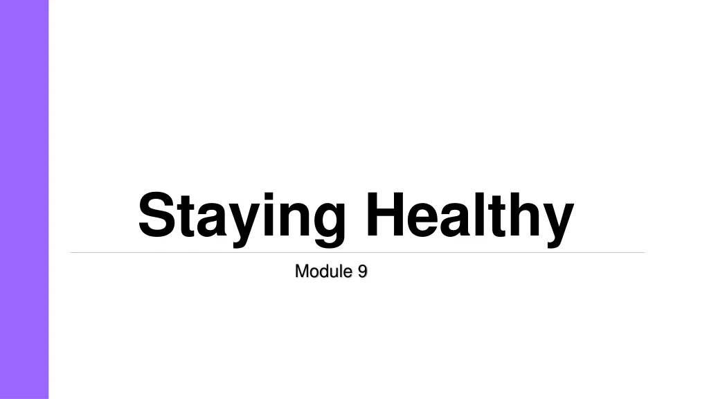 staying healthy