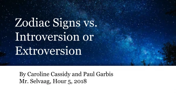 Zodiac Signs vs. Introversion or Extroversion