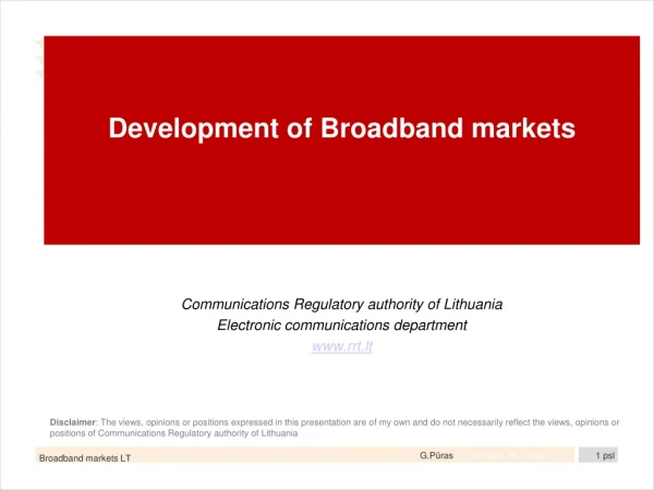 Development of Broadband markets