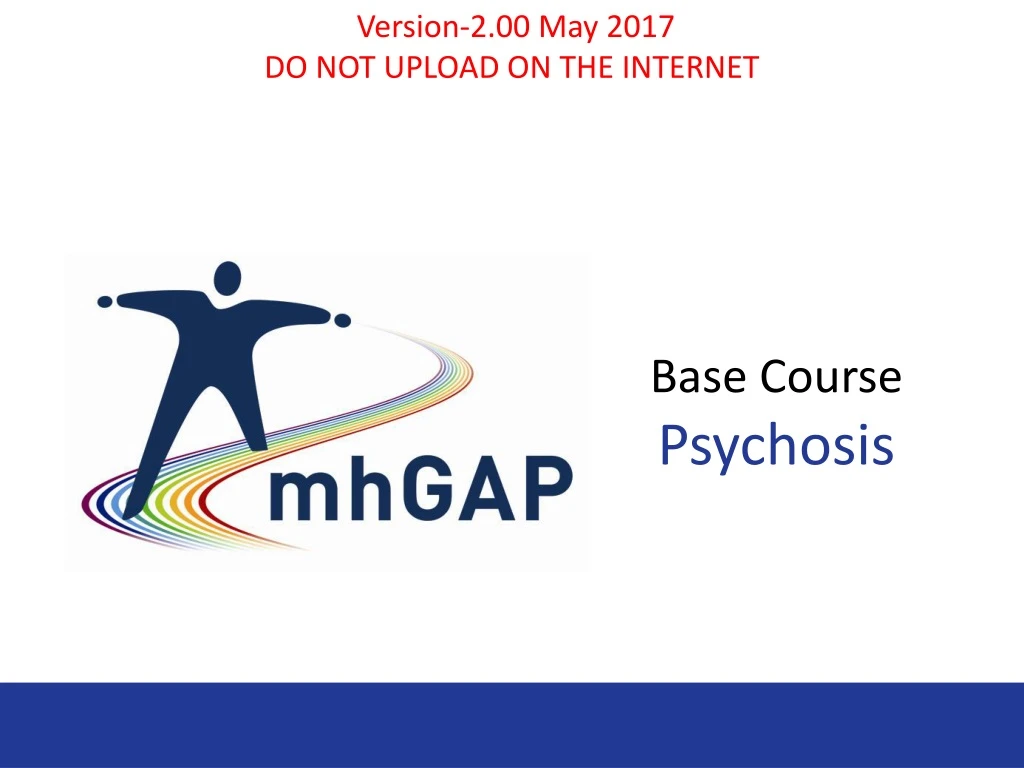 base course psychosis