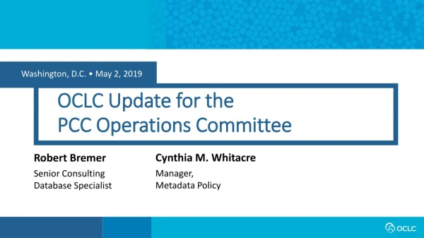 OCLC Update for the PCC Operations Committee