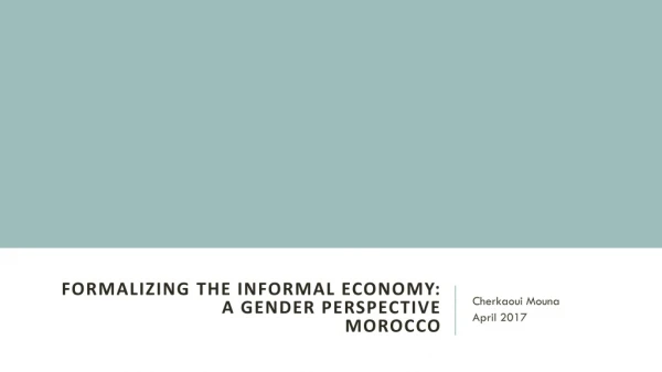 FormalizinG the informal economy: a gender perspective Morocco