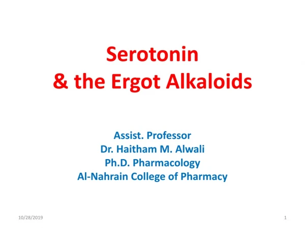 Serotonin &amp; the Ergot Alkaloids